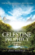  The Celestine Prophecy An Adventure