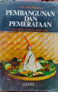 Image of Pembangunan dan Pemerintahan: Indonesia di Masa Orde Baru