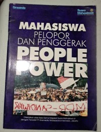 Mahasiswa Pelopor dan Penggerak People Power