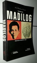 Madilog : materialisme, dialektika, dan logika