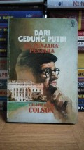 Dari Gedung Putih Ke Penjara-Penjara