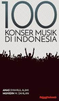 100 konser musik di Indonesia