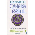 Cahaya Rasul ; Hikmah Ramadhan dan Haji
