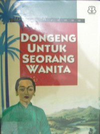Dongeng Untuk Seorang Wanita