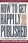 How to get happily published: a completed and candid guide