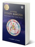 Matriks desain manusia: memahami diri yang sejati