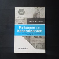 KELISANAN DAN KEBERAKSARAAN ; dalam Surat Kabar Terbitan Awal di Minangkabau 1859-1940an