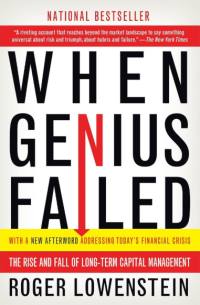Image of When Genius Failed: The Rise and Fall of Long-Term Capital Management