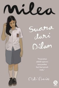 Image of Milea : suasana dari dilan