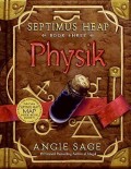 Septimus Heap #3 : Physik