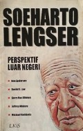 Soeharto Lengser : Perspektif Luar Negeri