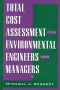 Total Cost Assessment for Environmental Engineers and Managers