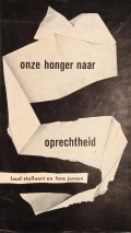 Onze honger naar oprechtheid