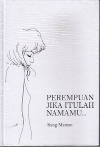 Perempuan Jika Itulah Namamu
