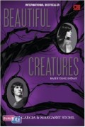 Beautiful Creatures = Kasih yang Indah