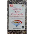 Control your overheads: kiat mengendalikan overhead