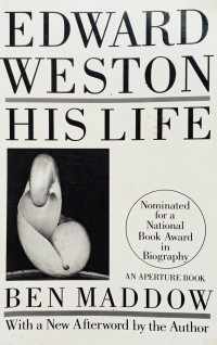 Edward Weston : his life