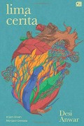 Lima Cerita : kisah-kisah menjadi dewasa
