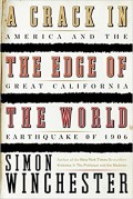 A crack in the edge of the world: America and the great California earthquake of 1906