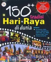 150++ Tradisi Hari Raya di Dunia