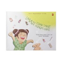 Imaji Tidak Takut Minum Obat