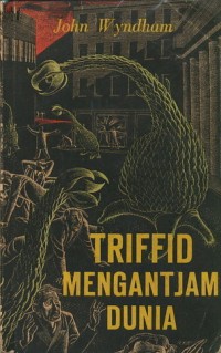 Image of Triffid Mengantjam Dunia