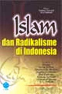 Islam dan Radikalisme di Indonesia