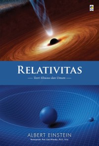 RELATIVITAS EINSTEIN TEORI KHUSUS DAN UMUM