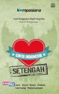 Cinta Indonesia Setengah