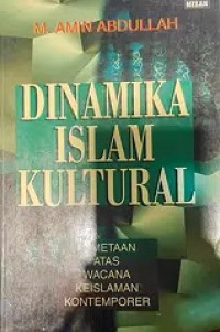 Image of Dinamika Islam Kultural: Pemetaan atas Wacana Keislaman Kontemporer