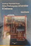 Kemitraan Pemerintah-Swasta dalam Pembangunan Infrastruktur di Indonesia
