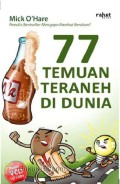 77 Temuan Teraneh di Dunia