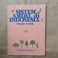 Sistem AMDAL di Indonesia : sebuah kritik