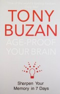 Age-Proof Your Brain: Sharpen Your Memory in 7 Days