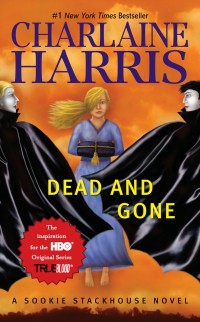 Image of Dead and Gone