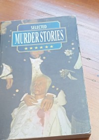 Image of Selected Murder Stories