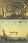 Sons of The Conquerors :  The Rise of the Turkie World