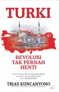 Turki : Revolusi Tak Pernah Henti
