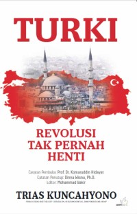 Turki : Revolusi Tak Pernah Henti