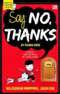 Say: No, Thanks