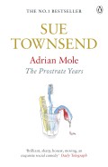 Adrian Mole The Prostrate Years