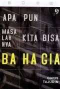 Apa pun masalahnya, kita bisa bahagia