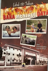 Lebak 181 Tahun Bara Menjadi Daya
