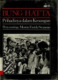 Bung Hatta: Pribadinya dalam Kenangan / Penyunting, Meutia Farida Swasono