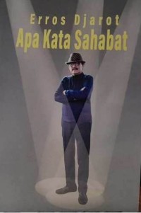 Image of Erros Djarot Apa Kata Sahabat