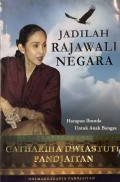 Jadilah Rajawali Negara : harapan ibunda untuk anak bangsa