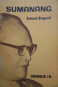 Sumanang: sebuah biografi