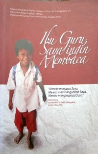 Ibu guru saya ingin membaca