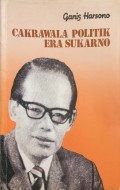 Cakrawala politik era Sukarno