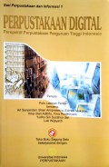 Perpustakaan digital : perspektif perpustakaan perguruan tinggi Indonesia